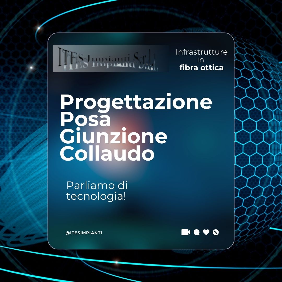 Soluzioni tecnologiche ITES: la fibra ottica che accelera il futuro delle aziende 